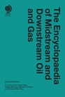 The Encyclopaedia of Midstream and Downstream Oil and Gas By Reg Fowler (Consultant), Eduardo G. Pereira (Consultant), Kim Talus (Consultant) Cover Image