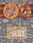 Love since First Slice: 