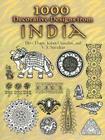 1000 Decorative Designs from India (Dover Pictorial Archives) Cover Image