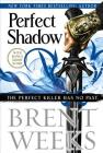 Perfect Shadow (Night Angel) By Brent Weeks Cover Image