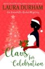 Claus for Celebration By Laura Durham Cover Image