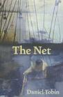 The Net By Daniel Tobin Cover Image