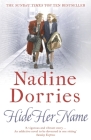 Hide Her Name (The Four Streets Trilogy #2) By Nadine Dorries Cover Image