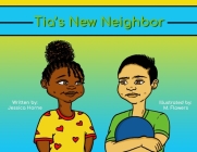 Tia's New Neighbor Cover Image