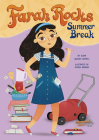 Farah Rocks Summer Break By Susan Muaddi Darraj, Ruaida Mannaa (Illustrator) Cover Image