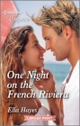 One Night on the French Riviera By Ella Hayes Cover Image