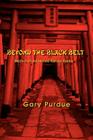 Beyond the Black Belt: Secrets of Advanced Karate Ranks By Gary Purdue Cover Image