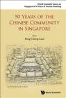 50 Years of the Chinese Community in Singapore Cover Image