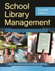 School Library Management By Gail Dickinson (Editor), Judi Repman (Editor) Cover Image