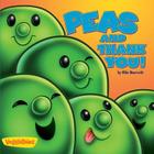 Peas and Thank You! (Big Idea Books / VeggieTales) By Mike Nawrocki Cover Image
