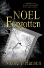 NOEL Forgotten By Nicole Hanson Cover Image