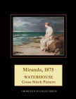 Miranda, 1875: Waterhouse Cross Stitch Pattern By Kathleen George, Cross Stitch Collectibles Cover Image