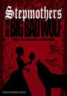 Stepmothers and the Big Bad Wolf Cover Image