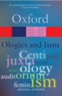 Ologies and Isms: A Dictionary of Word Beginnings and Endings (Oxford Quick Reference) By Michael Quinion Cover Image