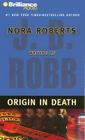 Origin in Death By J. D. Robb, Susan Ericksen (Read by) Cover Image