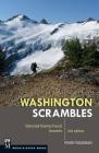 Washington Scrambles: Best Nontechnical Ascents By Peggy Goldman Cover Image