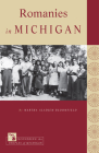Romanies in Michigan (Discovering the Peoples of Michigan) By Martha Aladjem Bloomfield Cover Image