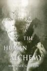 The Human Alchemy Cover Image