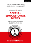 The Researched Guide to Special Educational Needs: An Evidence-Informed Guide for Teachers Cover Image