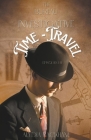 Bureau of Investigative Time-Travel: Episodes 1-8 Cover Image