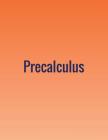 Precalculus By Jay Abramson Cover Image