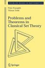 Problems and Theorems in Classical Set Theory (Problem Books in Mathematics) Cover Image