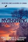 Mythspring: From the Lyrics and Legends of Canada (Realms of Wonder) By Julie Czerneda (Editor), Genevieve Kierans (Editor) Cover Image