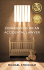 Confessions of an Accidental Lawyer Cover Image