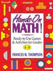 Hands-On Math!: Ready-To-Use Games & Activities for Grades 4-8 (J-B Ed: Hands on #21) Cover Image