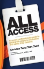 All Access: An event professional's guide to getting the respect, promotion and salary they deserve. By Christina Zara, Mark Ruckey (Cover Design by) Cover Image