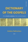 Dictionary of the Gospels (Greek - English): All the Greek vocabulary of the canonical Gospels By Andalus Publications (English) Cover Image