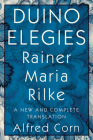 Duino Elegies: A New and Complete Translation Cover Image