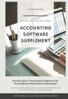 Accounting Software Supplement: Using Accounting Software Made Easy (Skills Development) By Kokab Rahman Cover Image