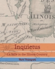 Inquietus: La Salle in the Illinois Country Cover Image