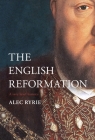 The English Reformation: A Very Brief History (Very Brief Histories) By Alec Ryrie Cover Image
