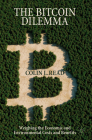 The Bitcoin Dilemma: Weighing the Economic and Environmental Costs and Benefits Cover Image