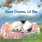 Sweet Dreams, Lil Paw By Bruce Dierking Cover Image