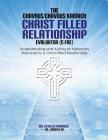 Understanding and Acting on Behaviors that lead to Christ-Filled Relationships: The Chavous/Chavous-Kambach Christ-Filled Relationship Evaluator (C-Fr By Estella Chavous, Jacinta Chavous- Kambach (Other) Cover Image