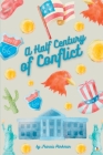 A Half Century of Conflict - Vol I Cover Image