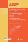 The Hydrogen Atom: Precision Physics of Simple Atomic Systems (Lecture Notes in Physics #570) By S. G. Karshenboim (Editor), F. S. Pavone (Editor), F. Bassani (Editor) Cover Image
