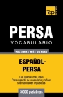 Vocabulario Español-Persa - 5000 palabras más usadas By Andrey Taranov Cover Image
