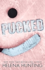 Pucked (Special Edition Paperback) By Helena Hunting Cover Image
