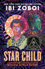 Star Child: A Biographical Constellation of Octavia Estelle Butler By Ibi Zoboi Cover Image