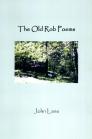 The Old Rob Poems By John Lane Cover Image