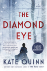 The Diamond Eye: A Novel By Kate Quinn Cover Image