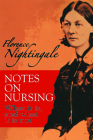 Notes on Nursing: What It Is, and What It Is Not (Dover Books on Biology) By Florence Nightingale Cover Image