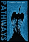 Pathways to Healthy Sexuality By Matthew Ferrara Cover Image