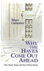 Why the Haves Come Out Ahead: The Classic Essay and New Observations Cover Image