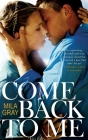 Come Back To Me By Mila Gray Cover Image