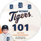 Detroit Tigers 101 Cover Image